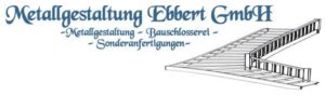 Metallgestaltung Ebbert GmbH