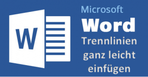 Startbild Microsoft Word Trennlinien ganz leicht einfügen