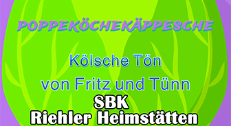 Poppeköchekäppesche  -  Die Riehler Heimstatten   (SBK)