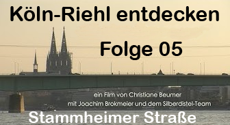 Köln-Riehl entdecken #05 Stammheimer Straße