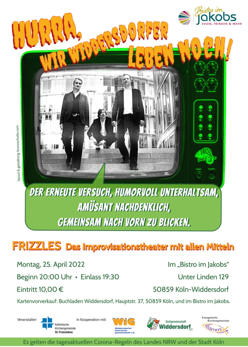 Hurra, wir Widdersdorfer leben noch!