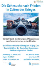 Die Sehnsucht nach Frieden in Zeiten des Krieges