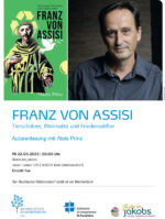 Franz von Assisi - Tierschützer, Minimalist und Friedensstifter