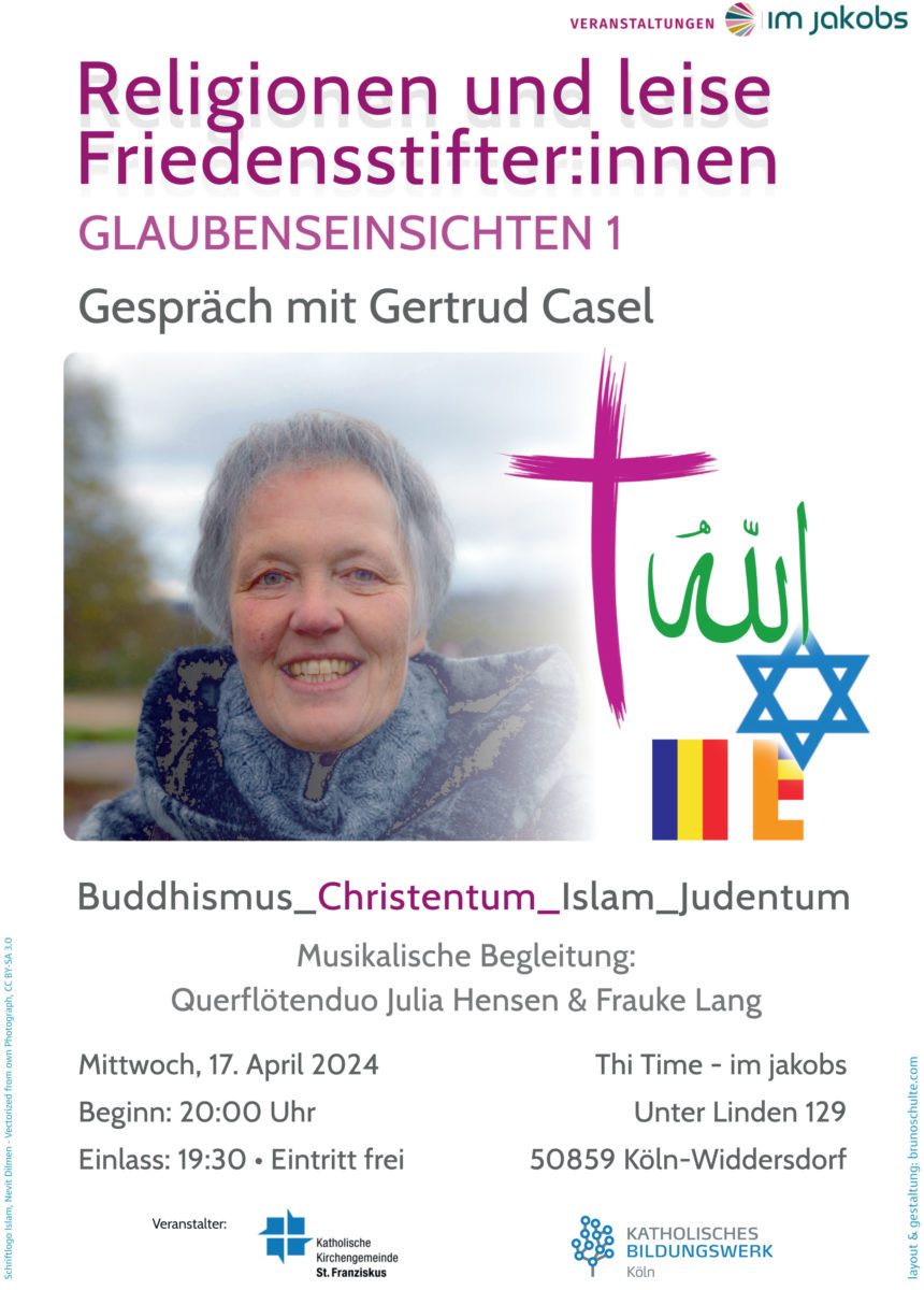 Religionen und leise Friedensstifter:innen I - mit Gertrud Casel